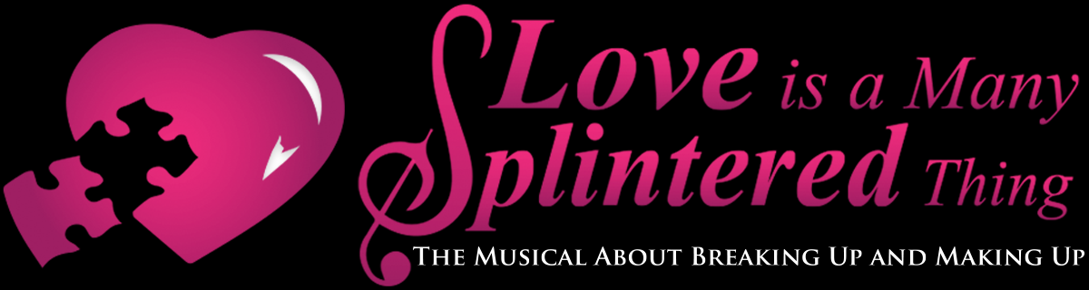 Love is a Many Splintered Thing